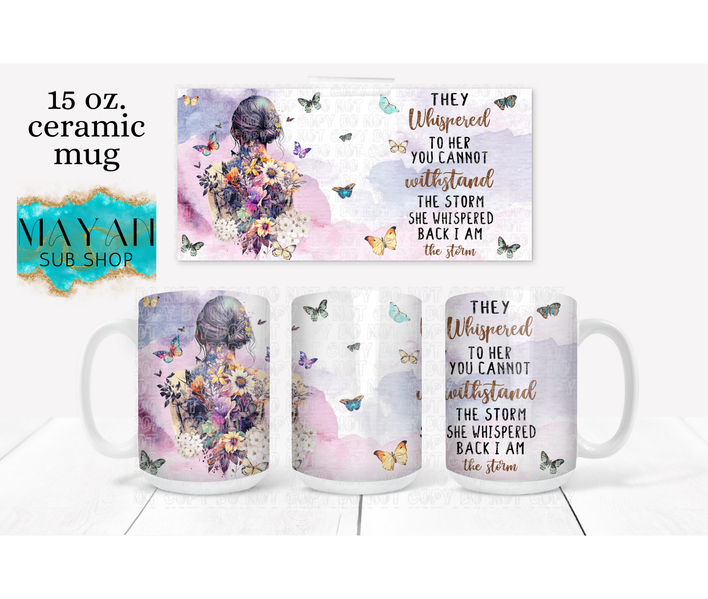 I am the storm 15 oz. coffee mug. -Mayan Sub Shop