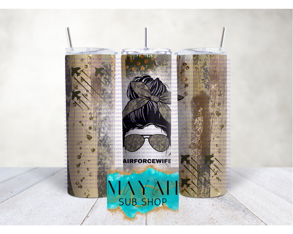 Air Force wife tumbler. -Mayan Sub Shop