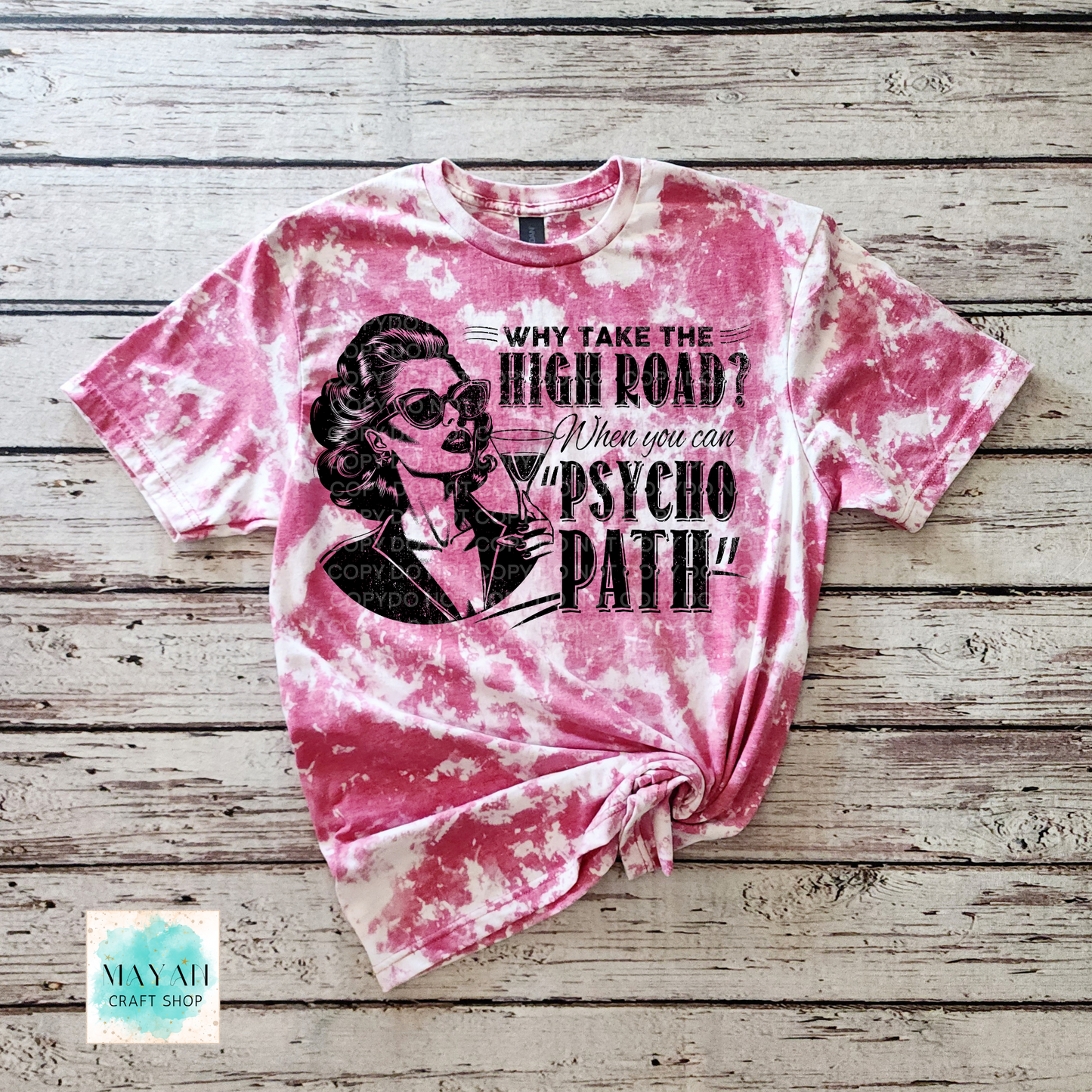 Psychopath Scrounged Shirt