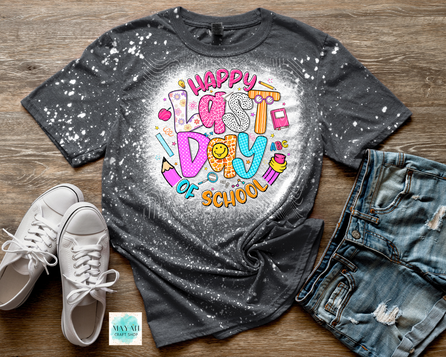 Happy last day of school heather charcoal bleached tee. -Mayan Craft Shop