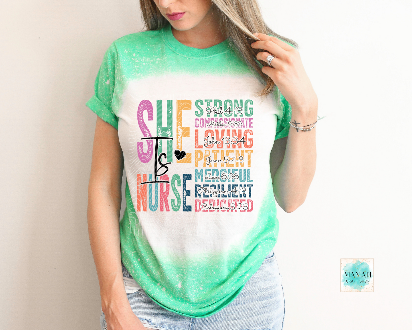 She is nurse heather irish green bleached tee. -Mayan Craft Shop