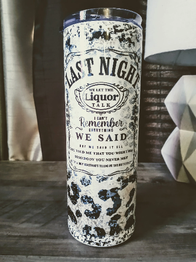 Last night leopard pattern tumbler. -Mayan Craft Shop