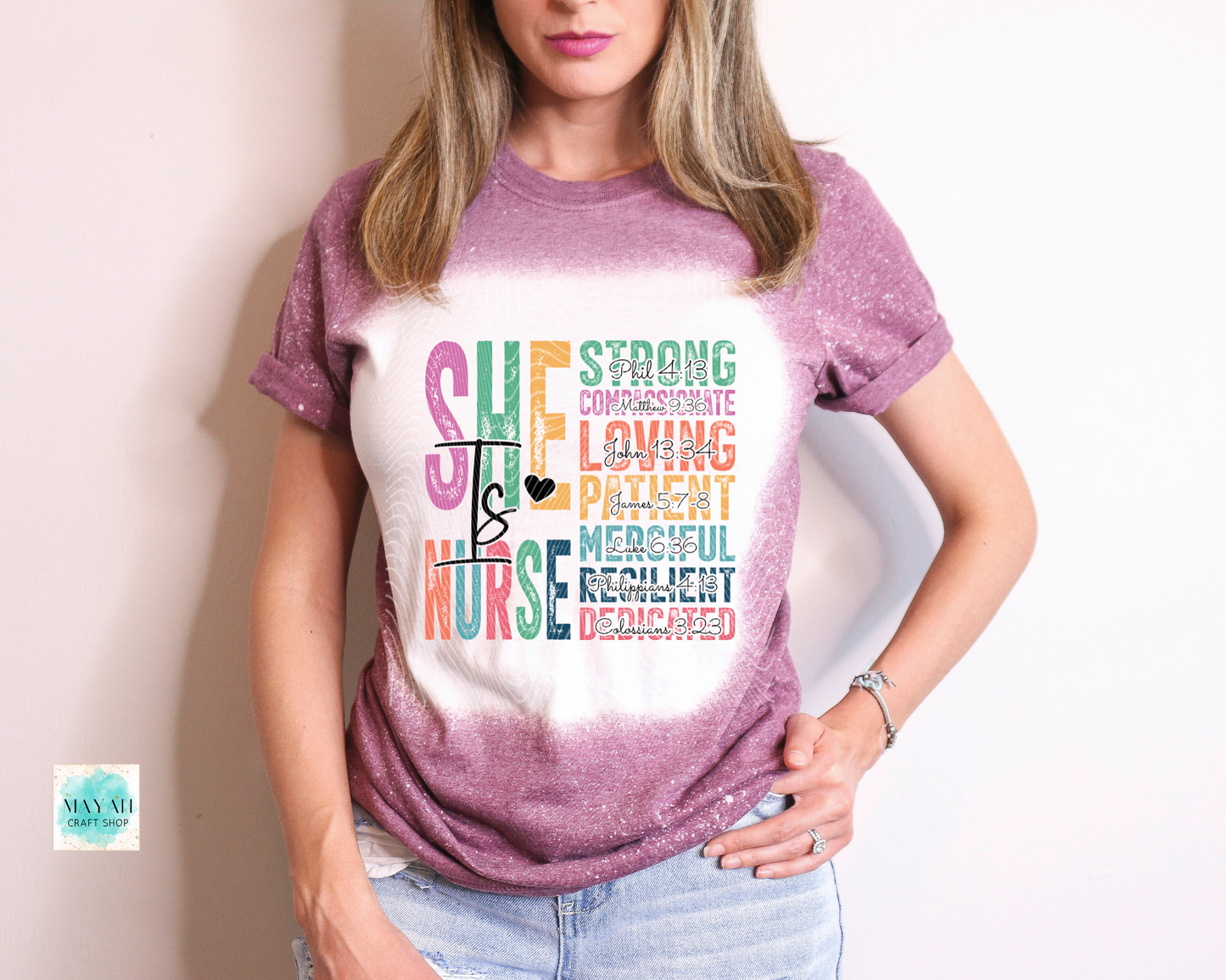 She is nurse heather maroon bleached tee. -Mayan Craft Shop