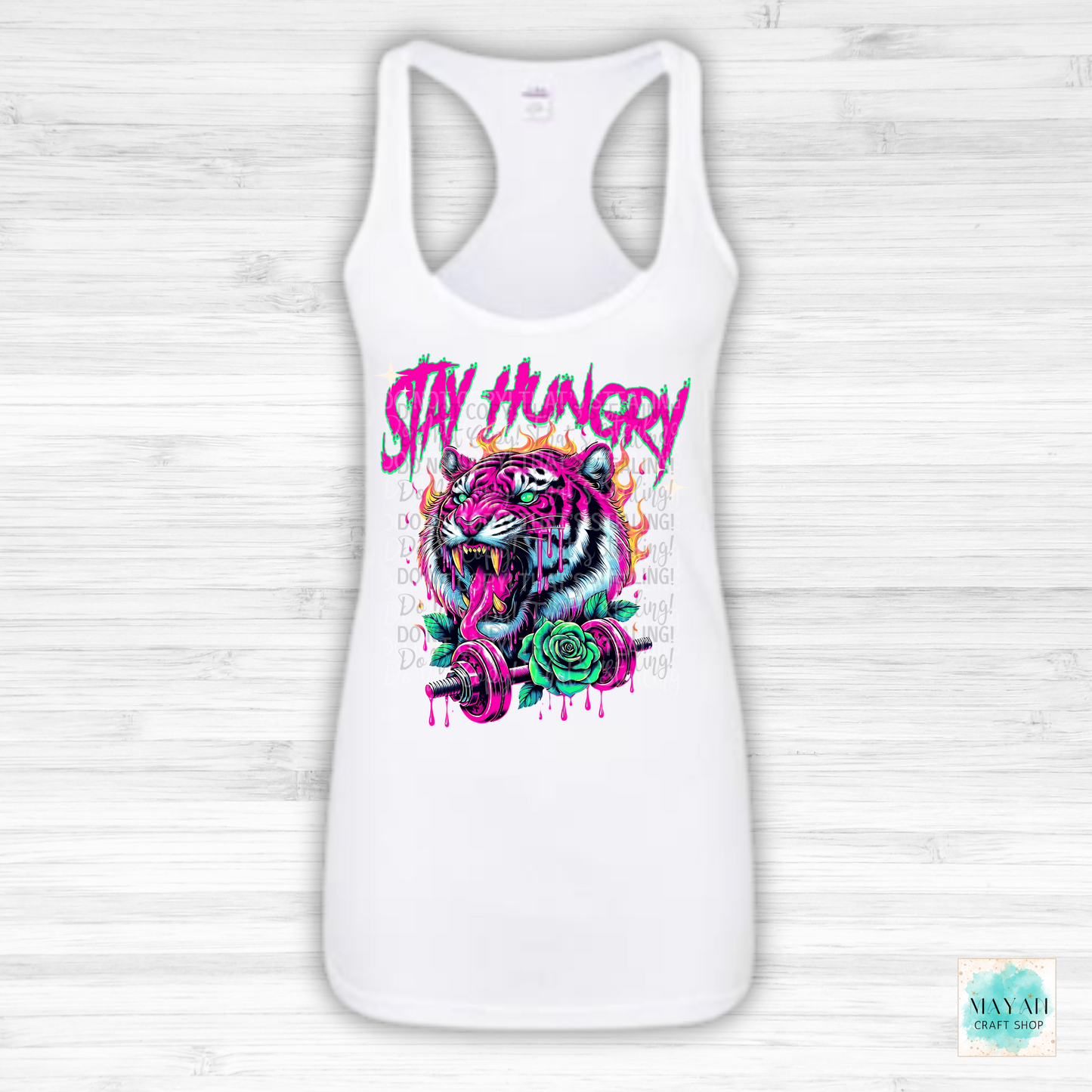 Stay hungry tank. -Mayan Craft Shop