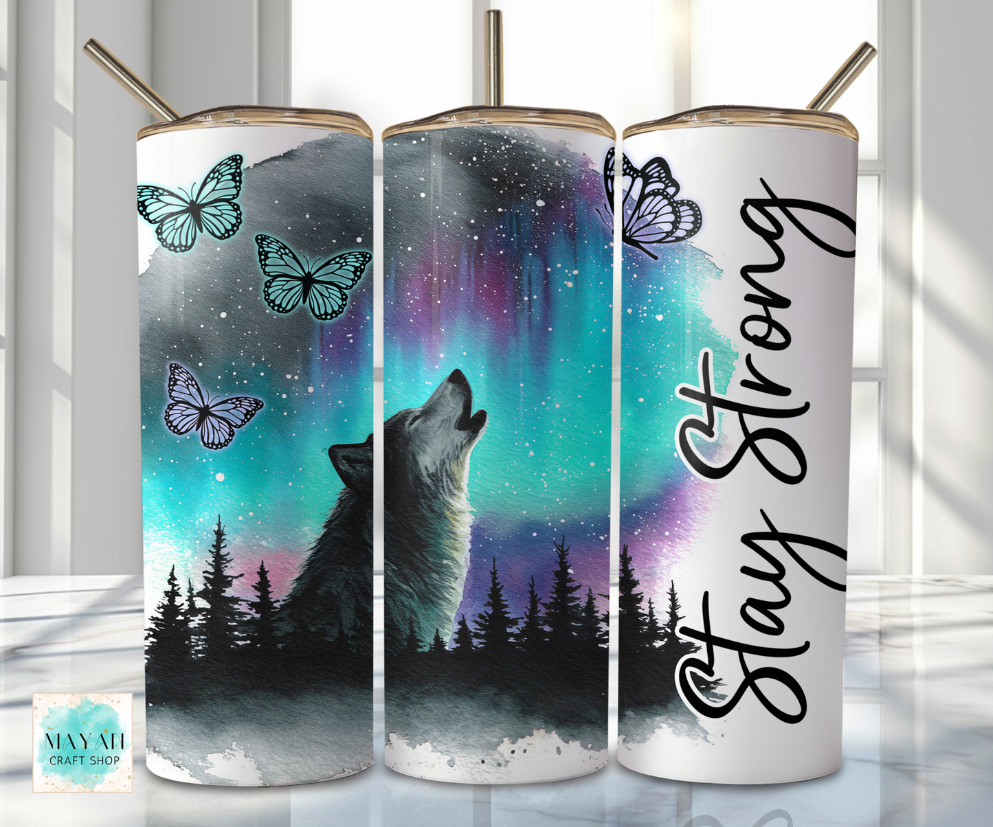 Three tumbler designs featuring a wolf, butterflies, and 'Stay Strong' text on a white background.