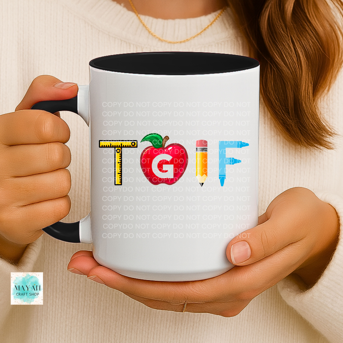 TGIF Teacher Mug - Mayan Craft Shop