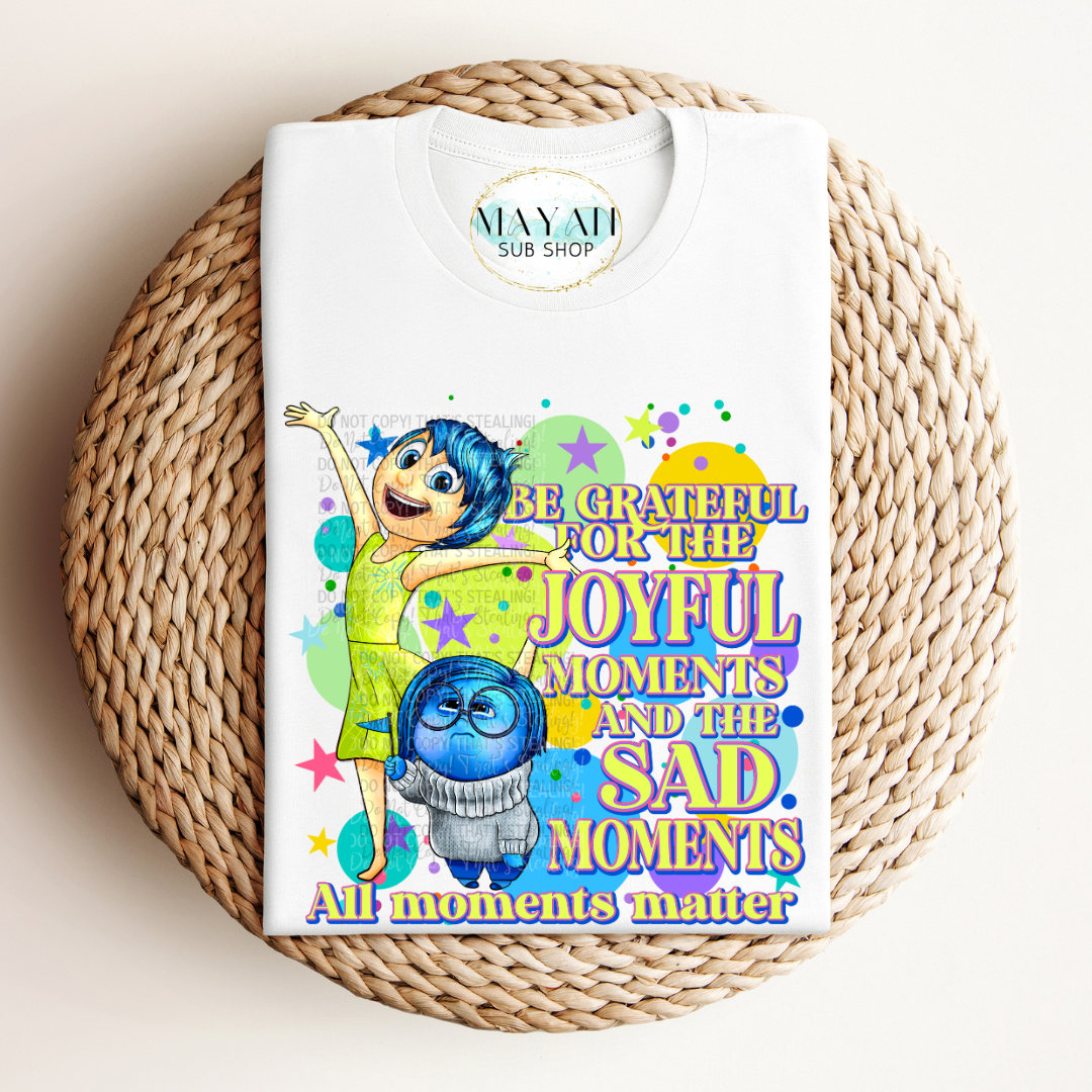 All moments matter white shirt. -Mayan Sub Shop