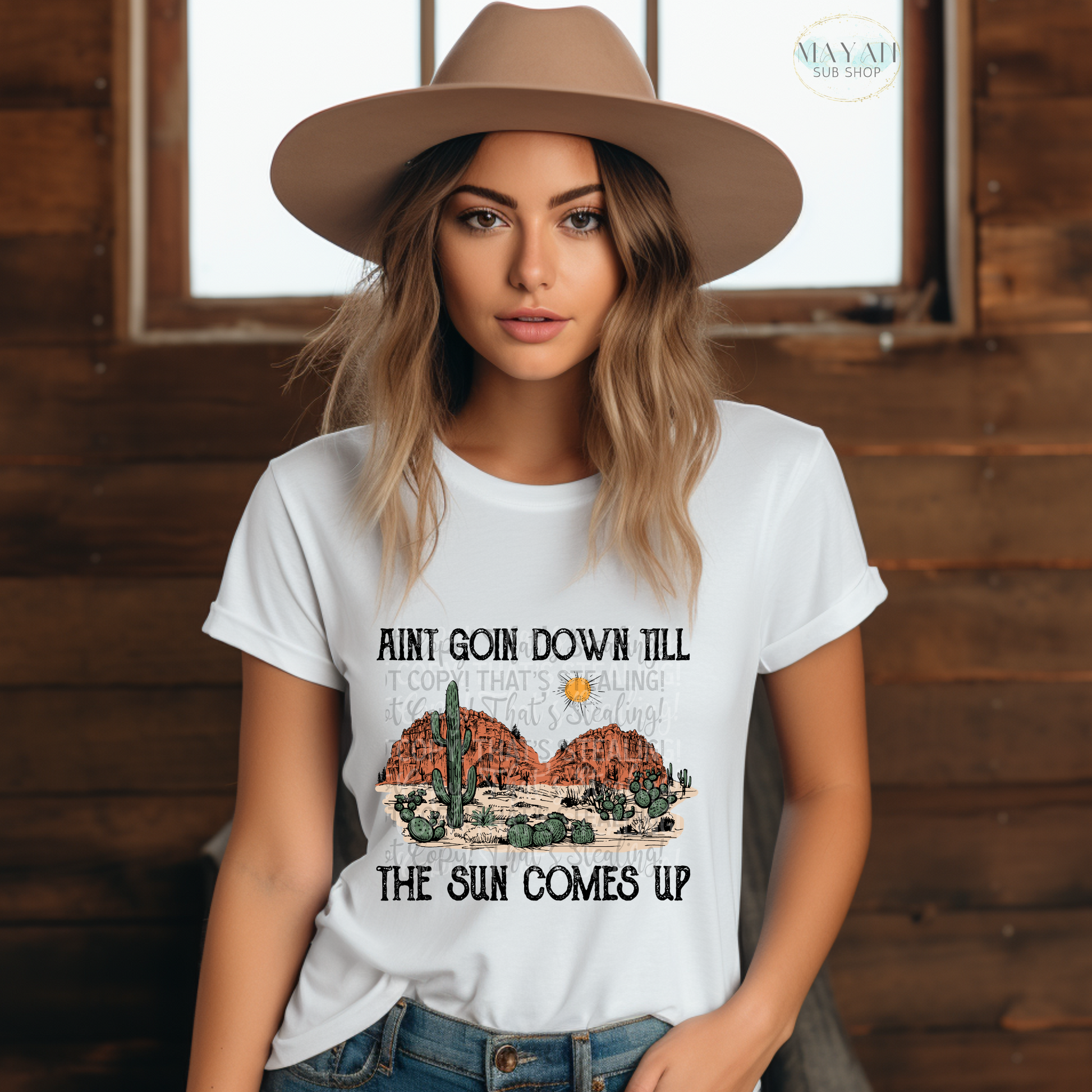 Ain't going down shirt. -Mayan Sub Shop