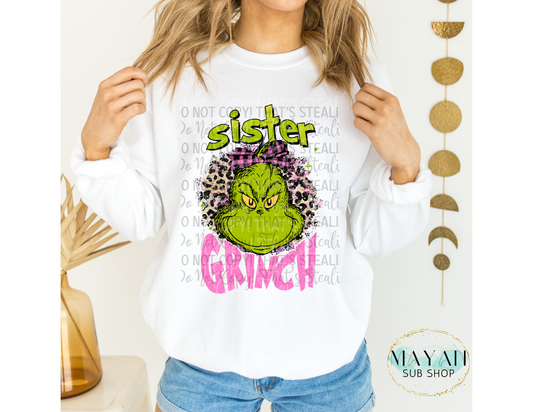 Sister mean one sweatshirt. -Mayan Sub Shop