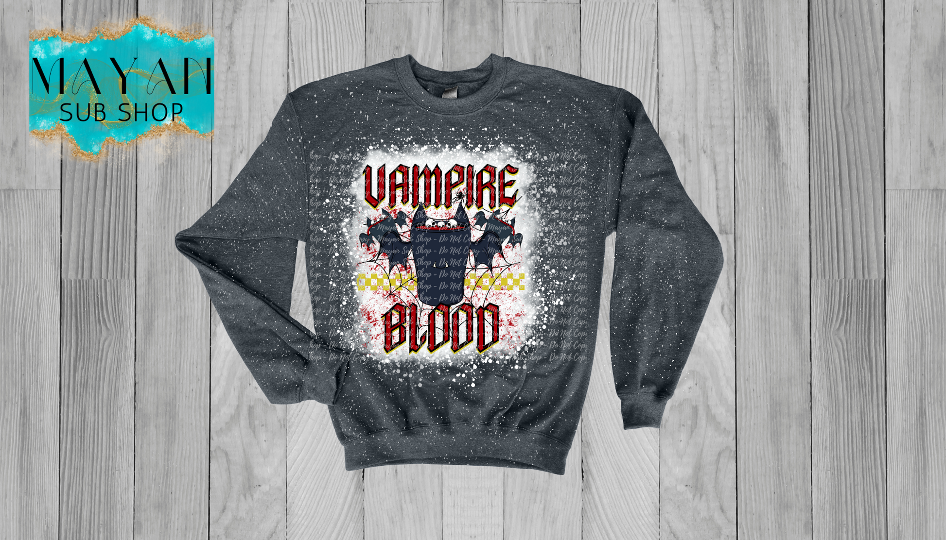 Vampire Blood Bleached Sweatshirt - Mayan Sub Shop