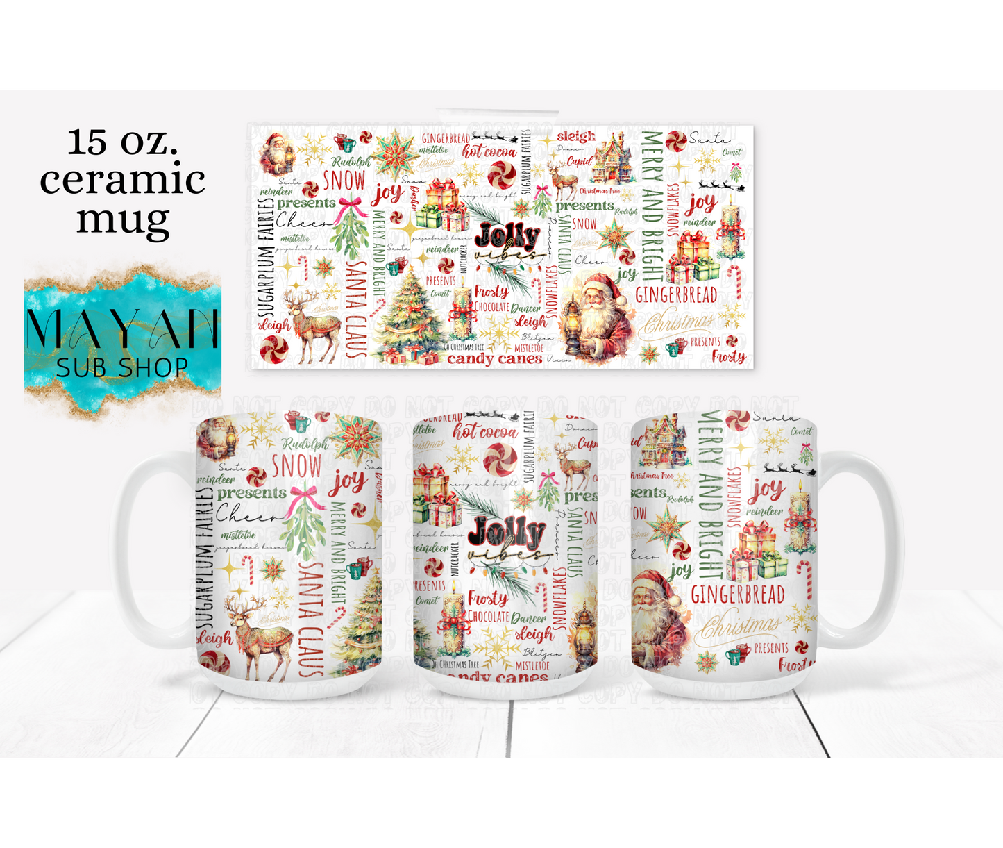 Jolly Vibes 15 oz. coffee mug. -Mayan Sub Shop