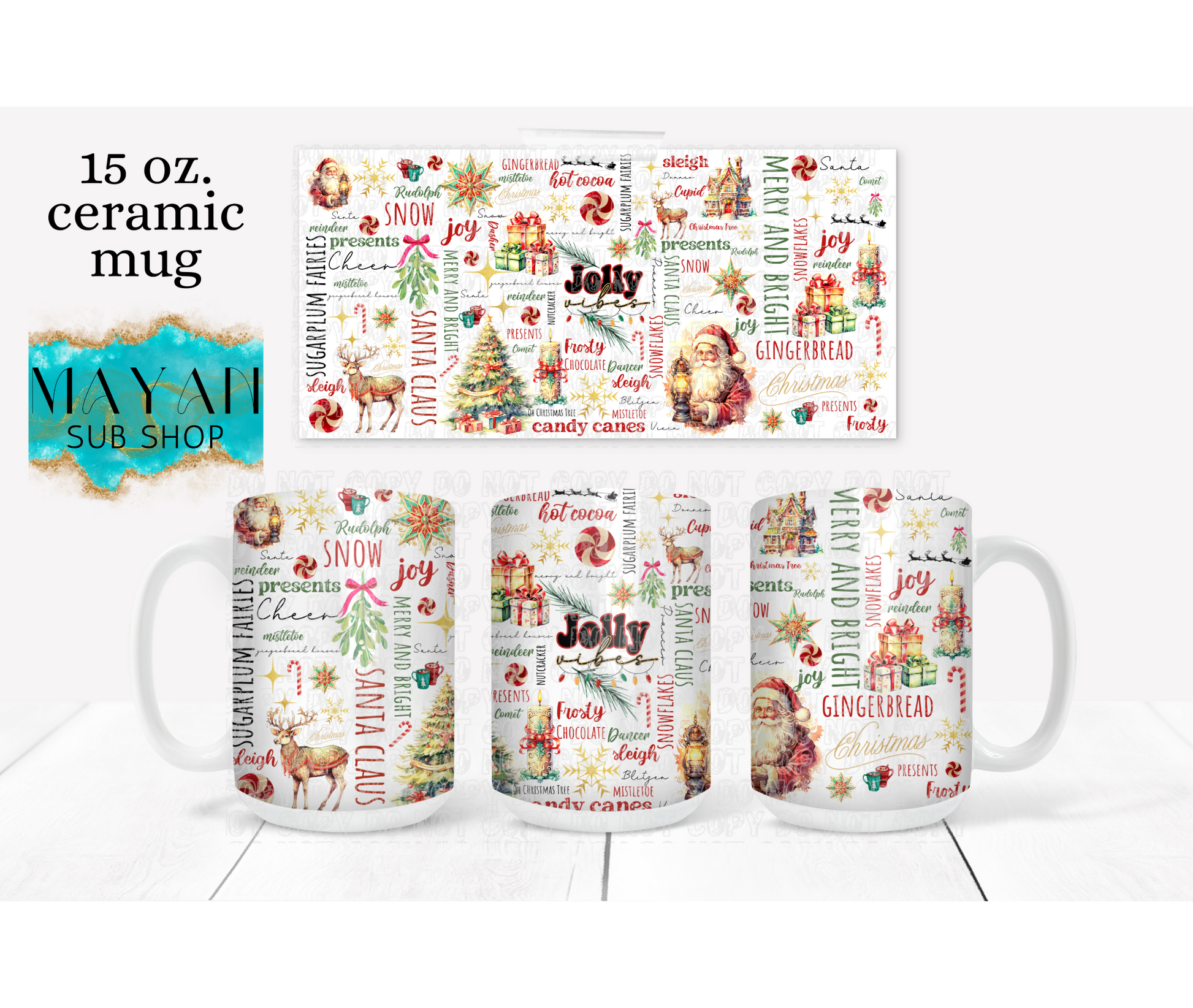 Jolly Vibes 15 oz. coffee mug. -Mayan Sub Shop