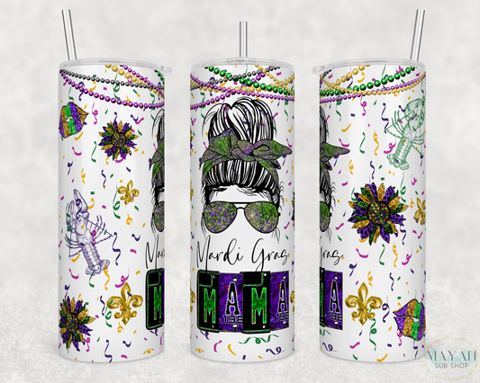 Mardi gras mama 20 oz. skinny tumbler. -Mayan Sub Shop