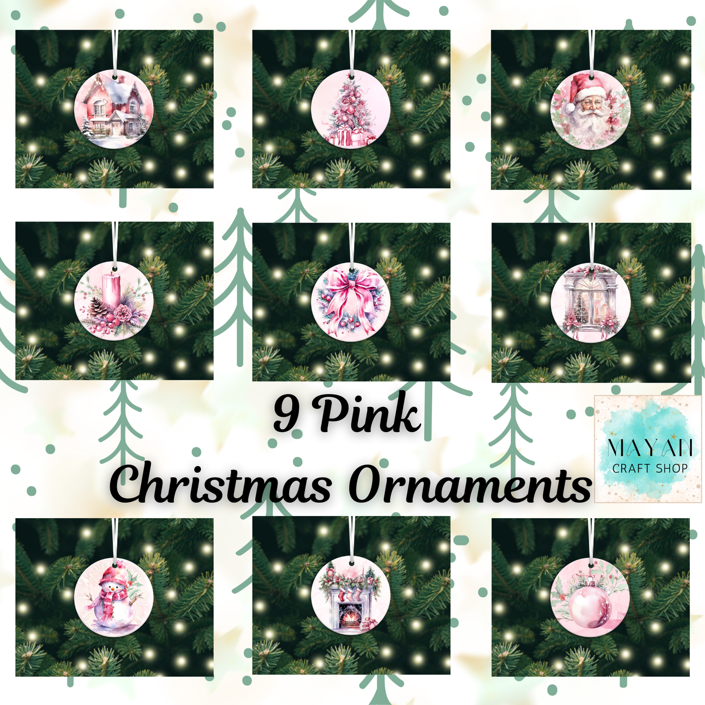 Collage of pink Christmas ornaments on a green tree background with 'Mayan Craft Shop' branding.