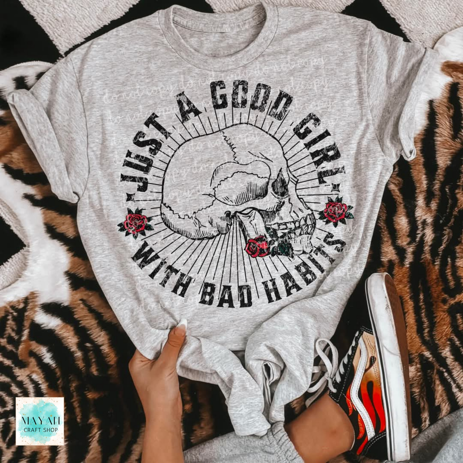 Good girl bad habits ash grey shirt. -Mayan Craft Shop