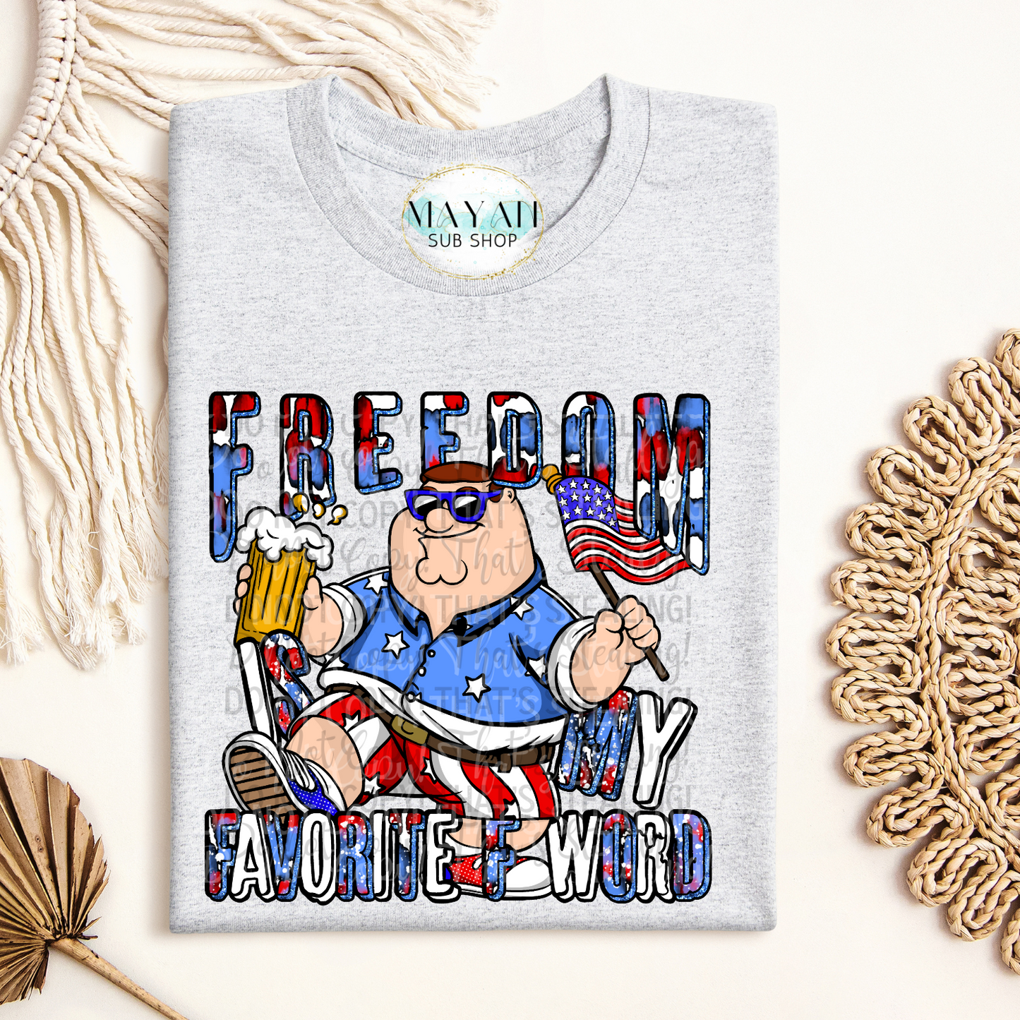 Freedom Favorite F Word Shirt