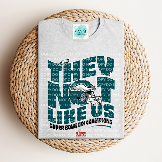 SB 2025 champs not like us ash grey shirt. -Mayan Craft Shop