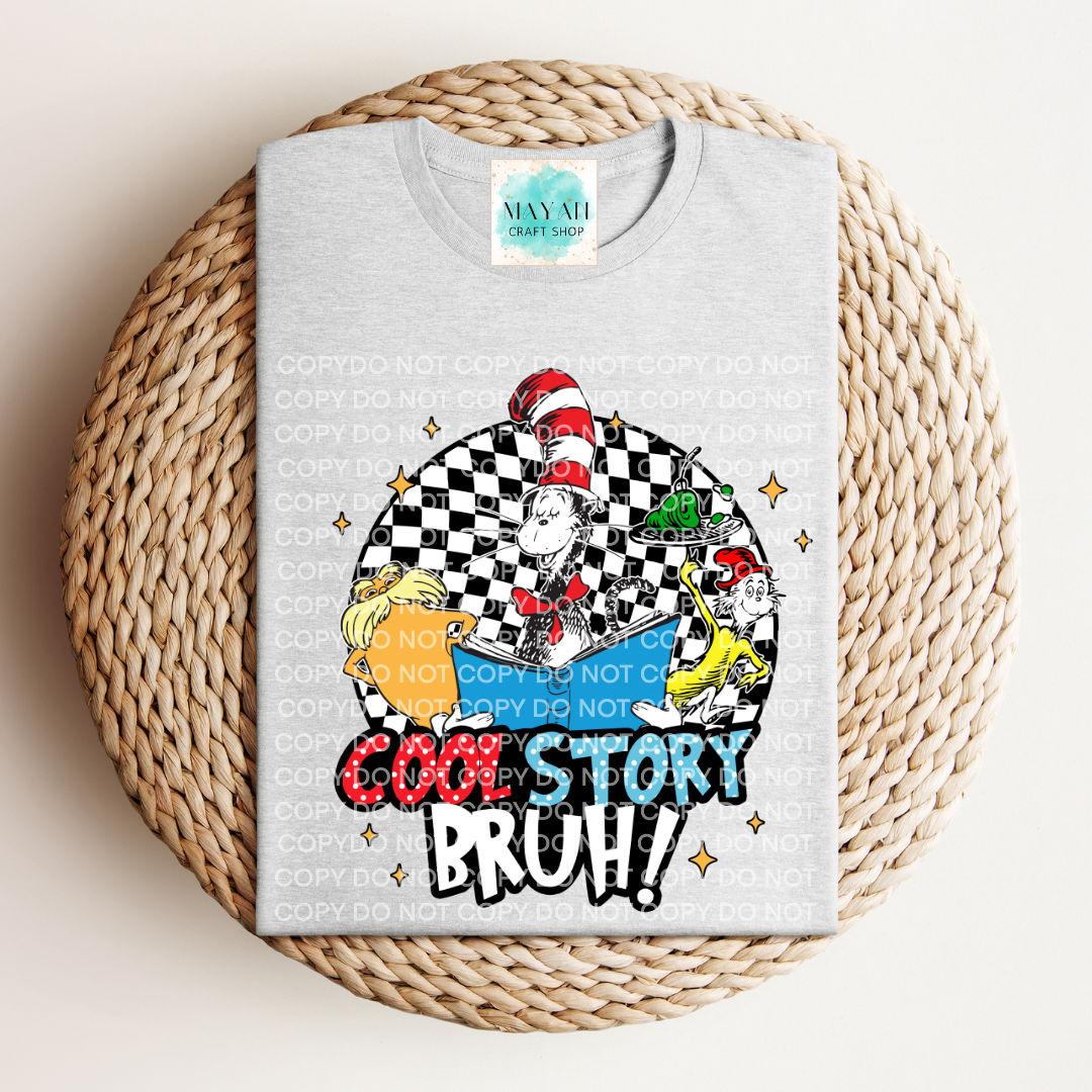 Cool story bruh ash grey shirt. -Mayan Craft Shop