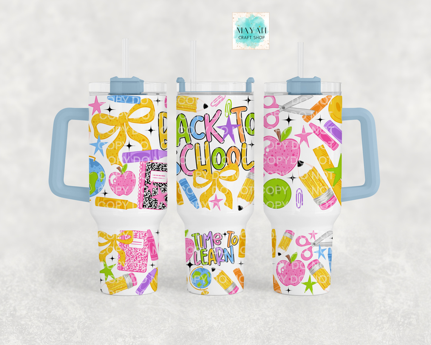 Back to school light blue tumbler.