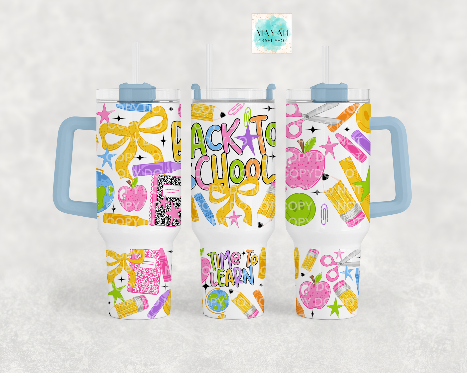 Back to school light blue tumbler.