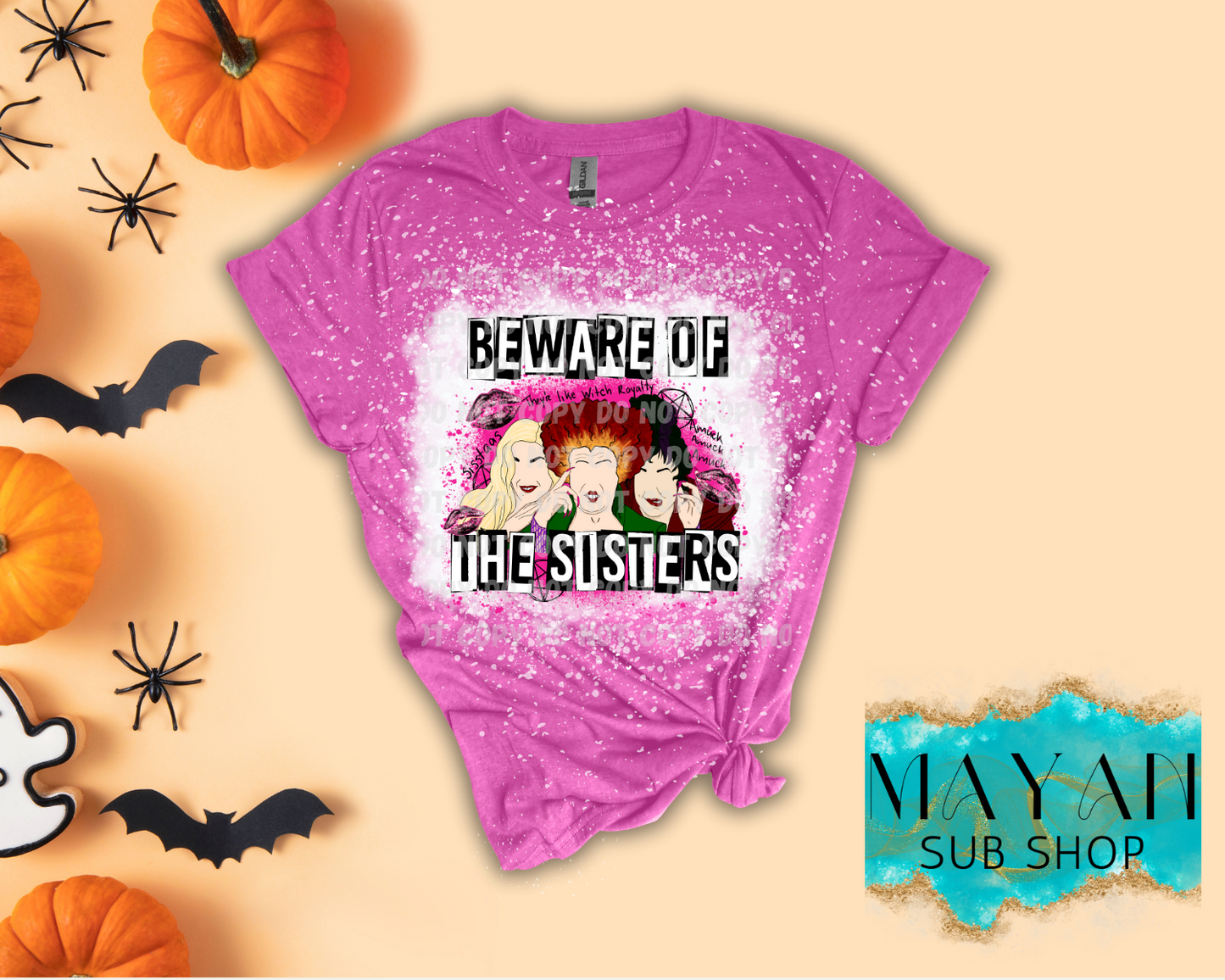 Beware of the sisters in heather berry bleached shirt. -Mayan Sub Shop