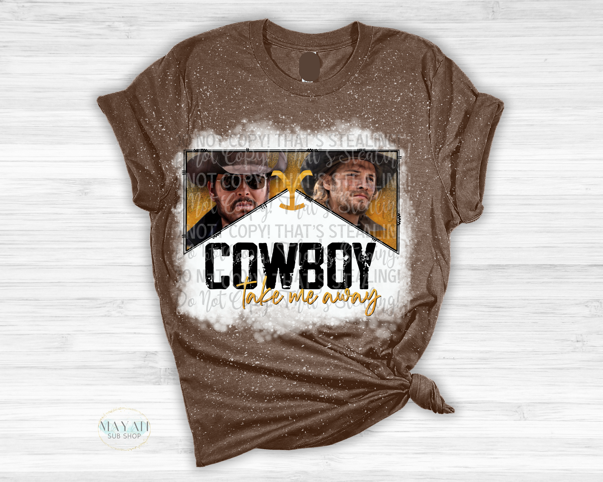 Cowboy take me away in heather brown bleached shirt. -Mayan Sub Shop