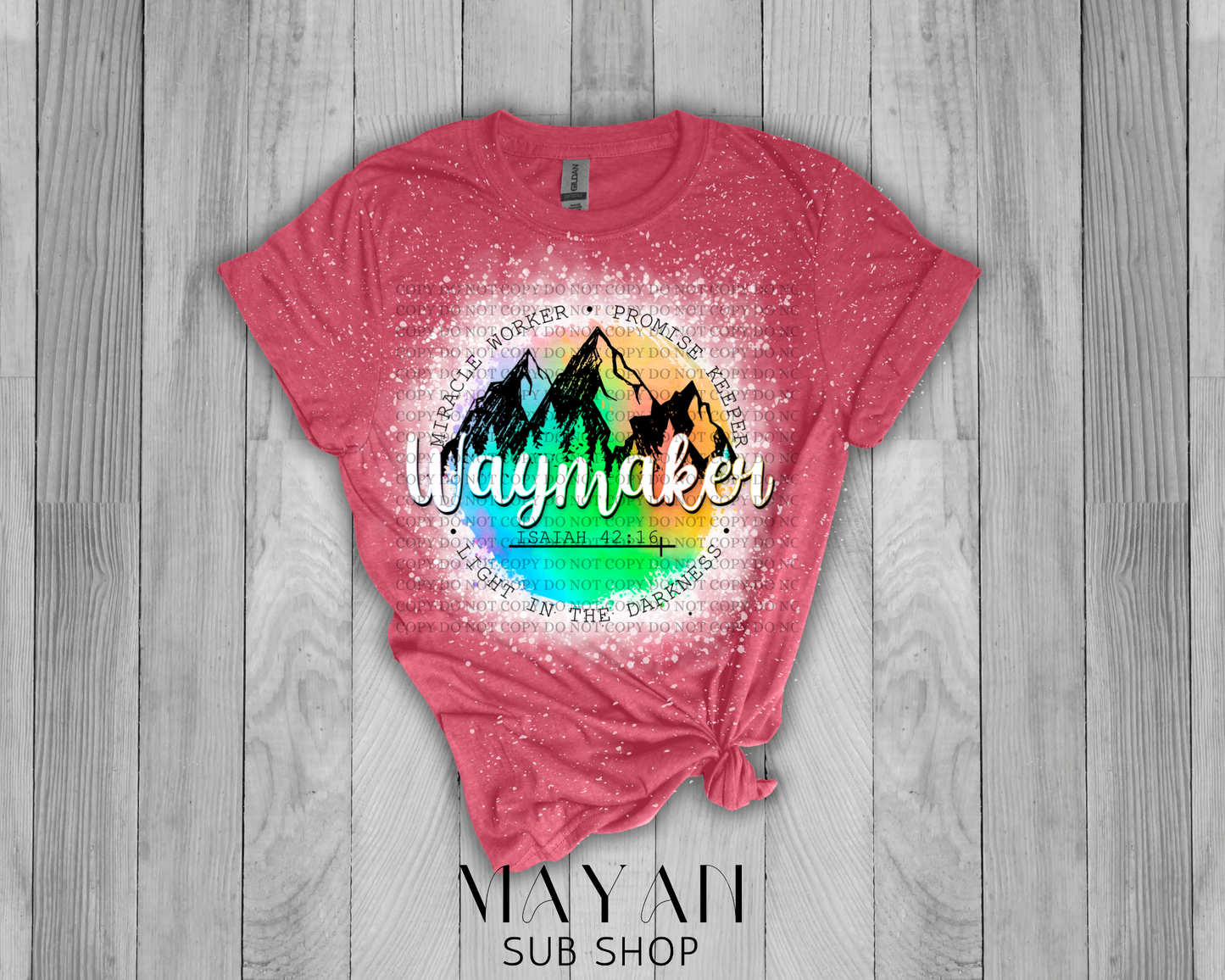 Way Maker Bleached Shirt - Mayan Sub Shop