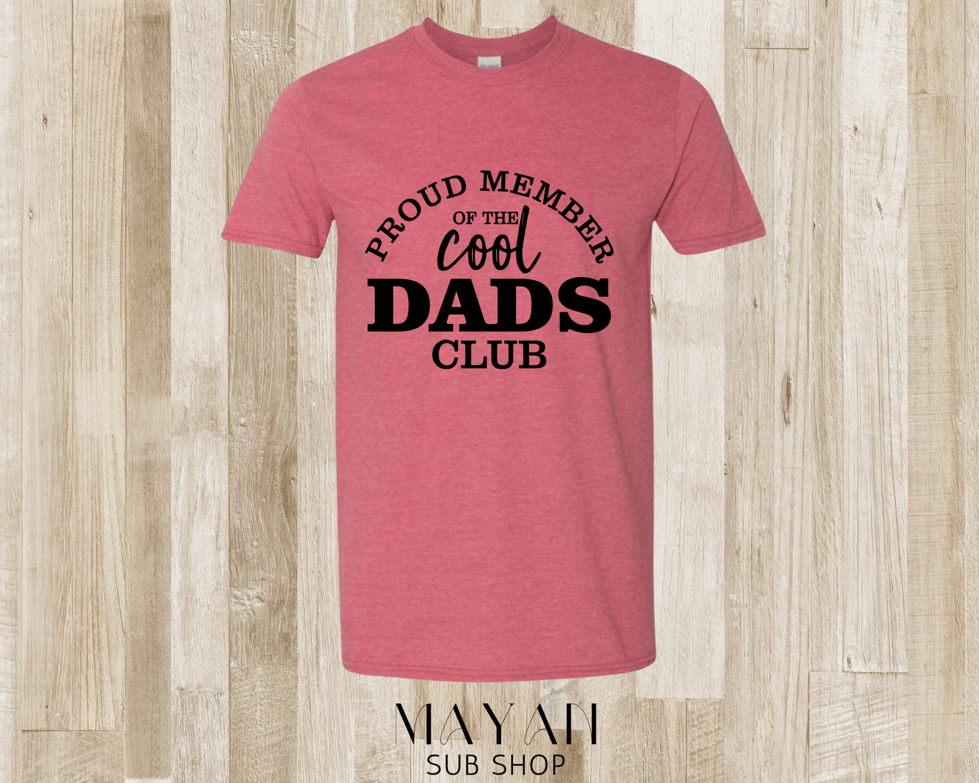 Cool dads club shirt - Mayan Sub Shop