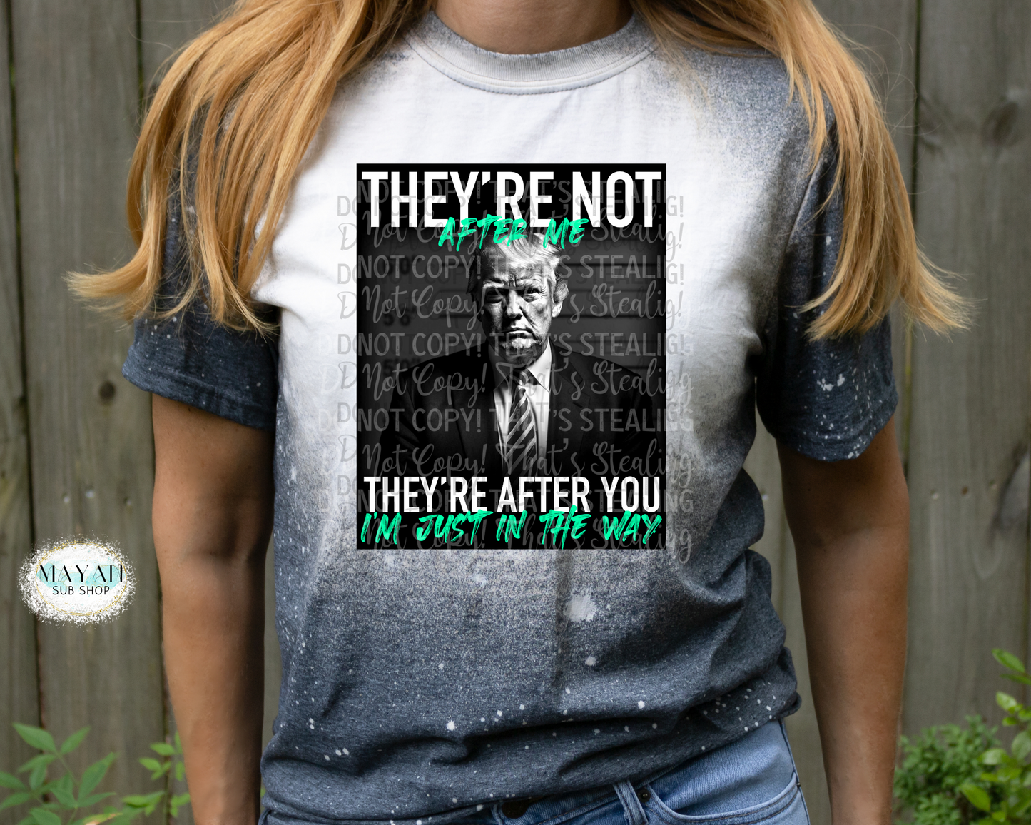 They're After You (Green) Bleached Tee