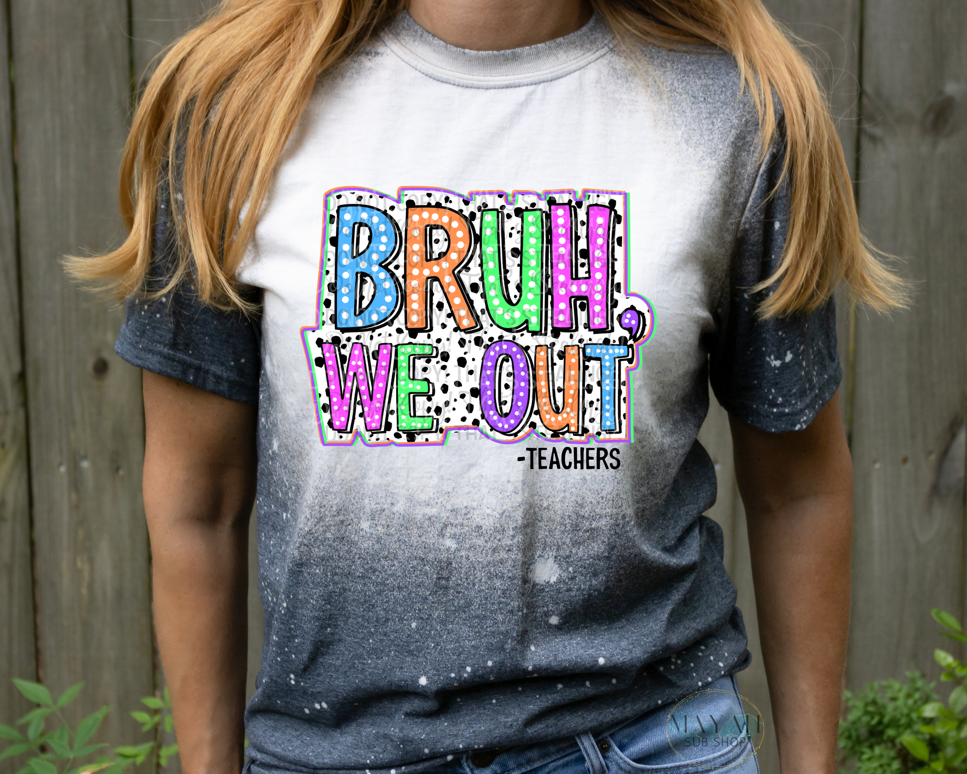 Bruh We Out Bleached Tee - Mayan Sub Shop