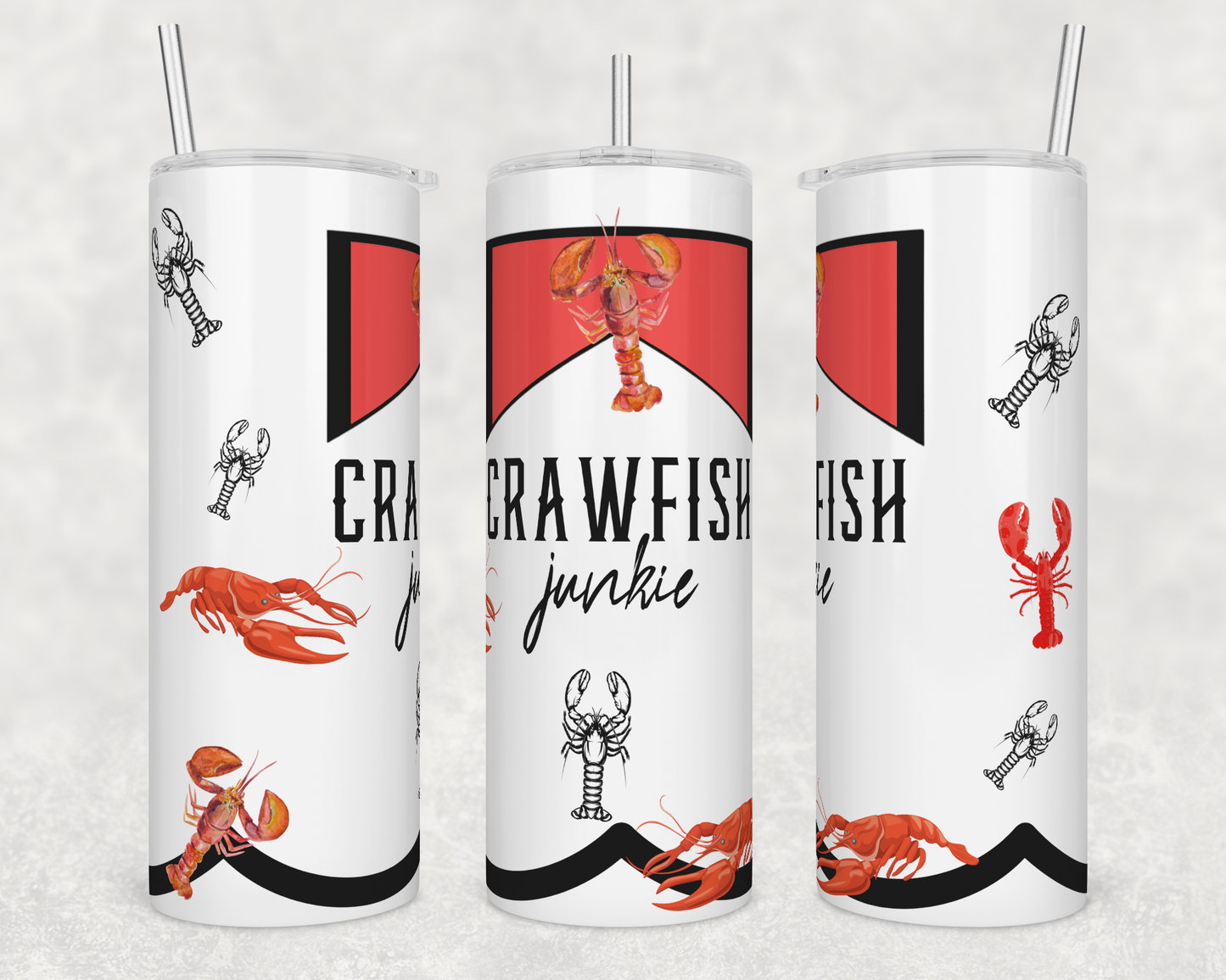 Crawfish junkie tumbler. -Mayan Sub Shop