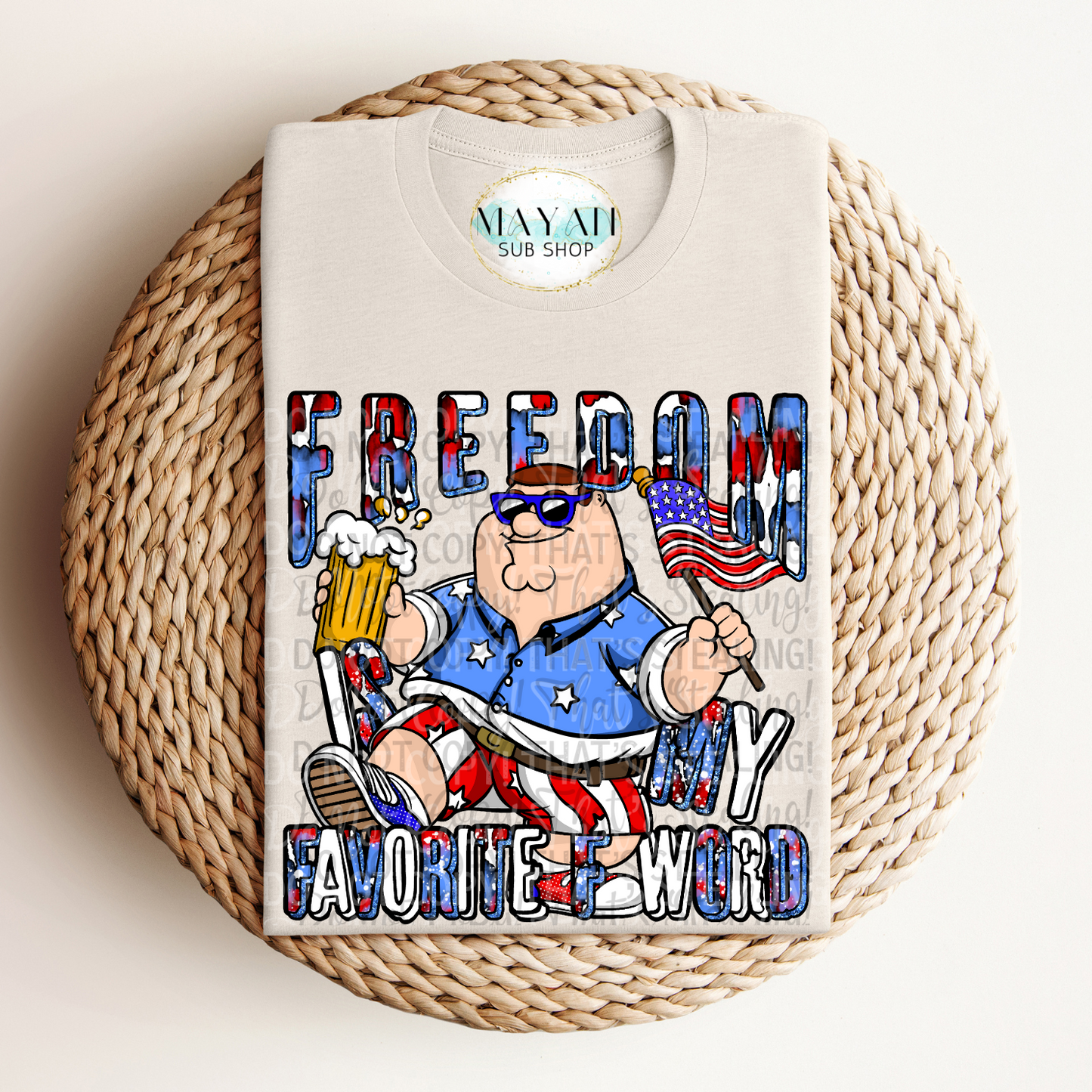 Freedom Favorite F Word Shirt