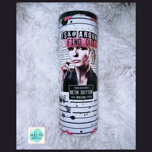 FAFO Beth pink tumbler. -Mayan Craft Shop