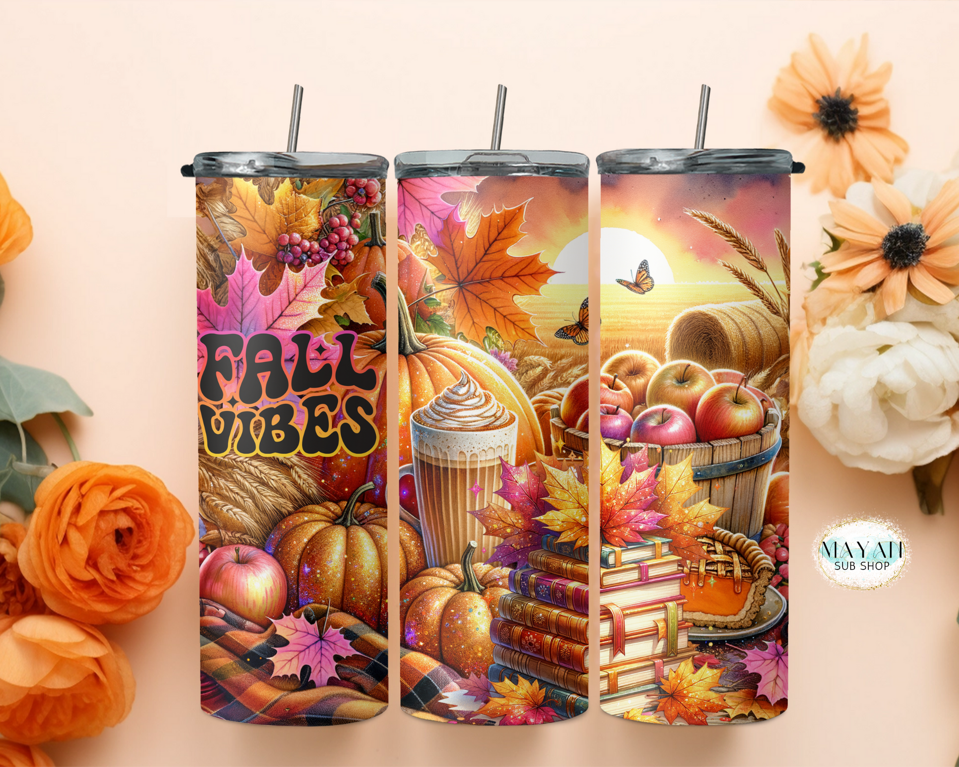 Fall vibes tumbler. -Mayan Sub Shop