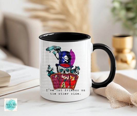 Friends on the other side coffee mug. -Mayan Craft Shop