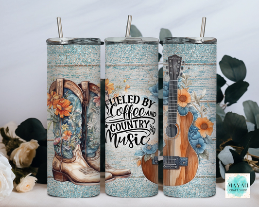 Fueled by coffee and country music tumbler. -Mayan Craft Shop