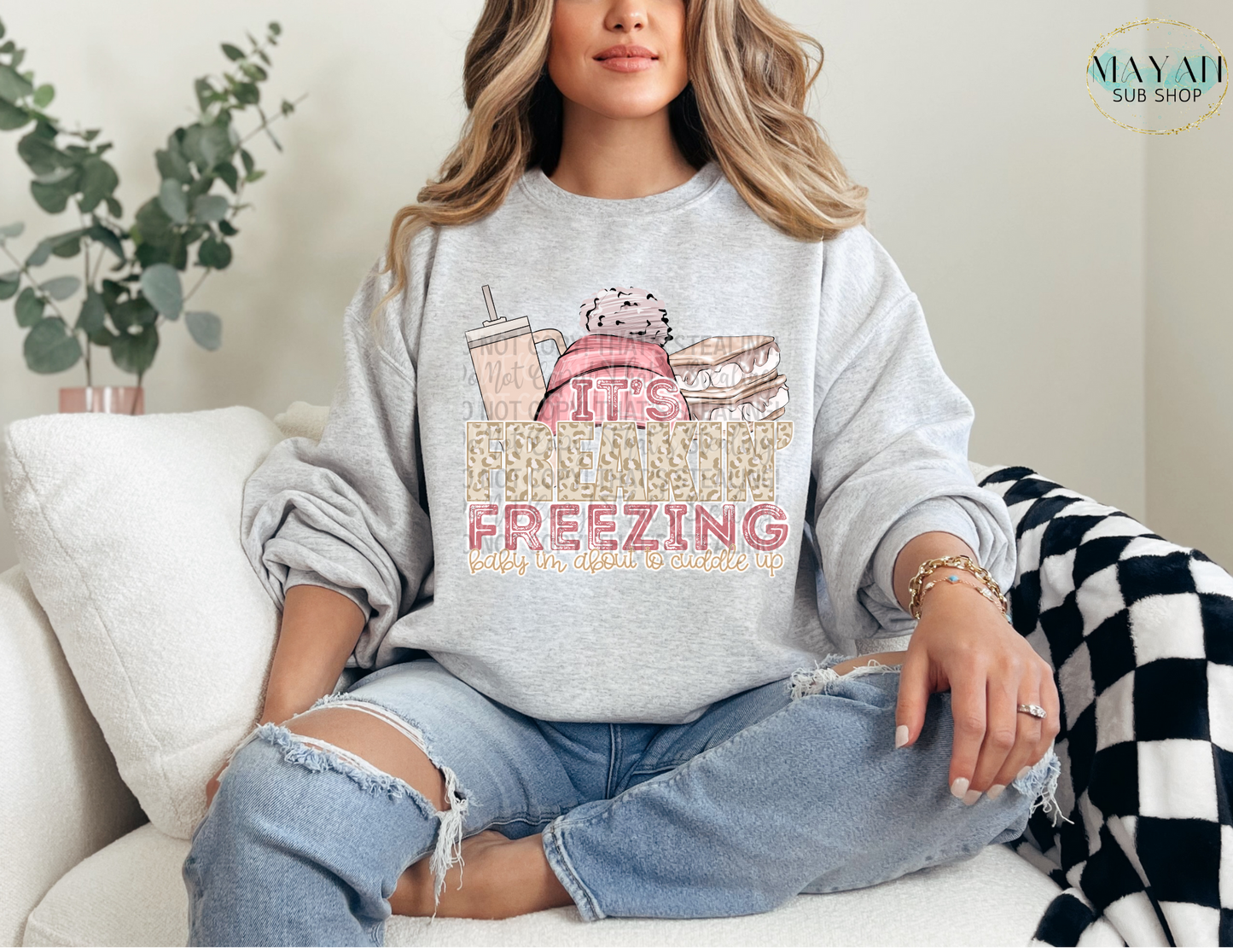 Freaking Freezing Sweatshirt - Mayan Sub Shop