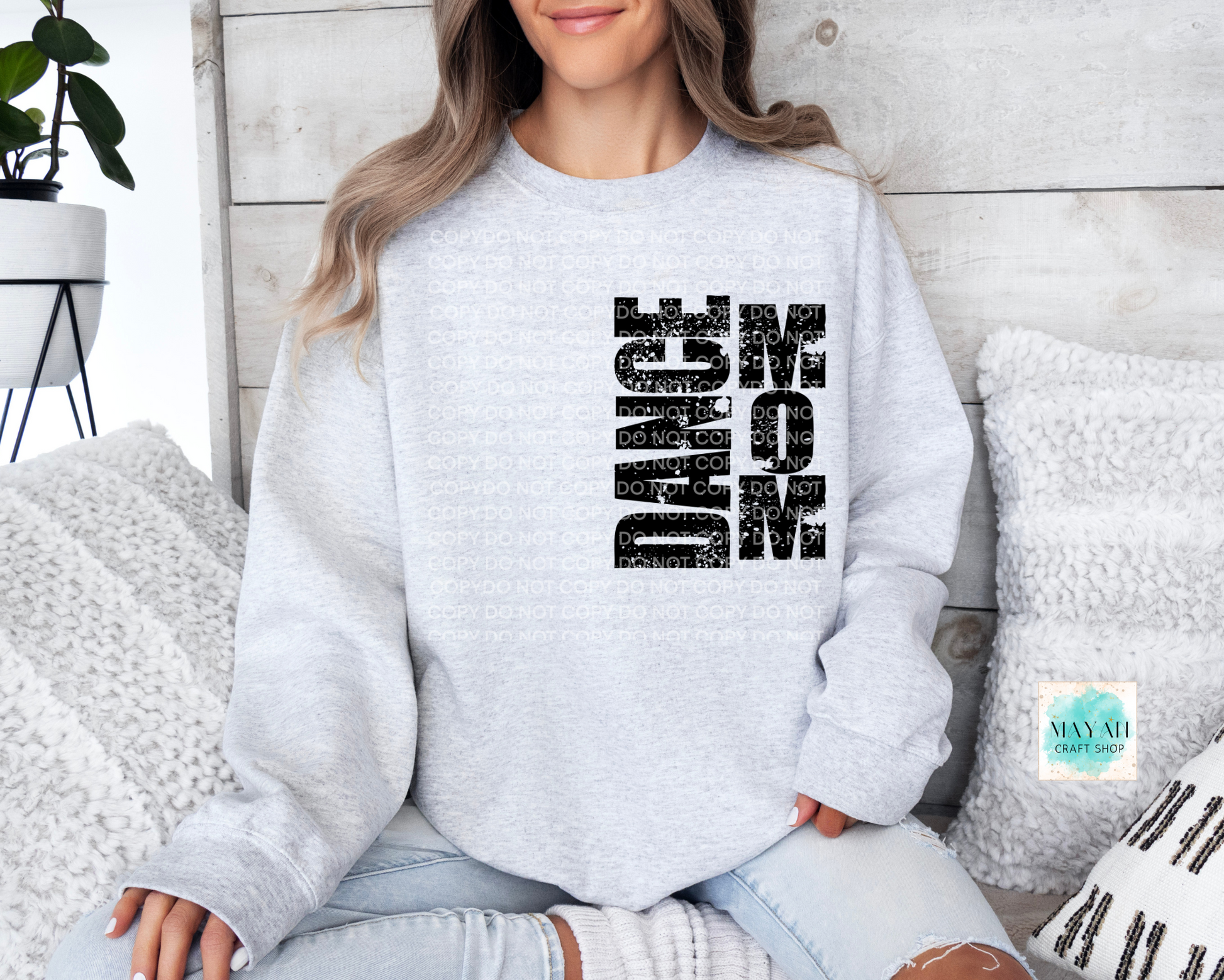 Dance mom ash grey sweatshirt. -Mayan Craft Shop