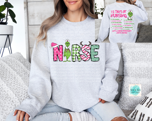 12 days of nursing ash grey sweatshirt. -Mayan Craft Shop