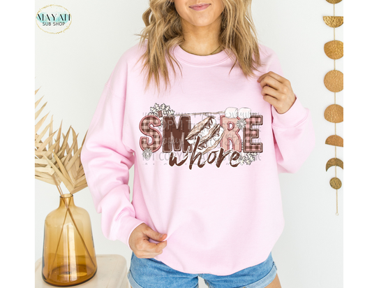 Smore whore sweatshirt. -Mayan Sub Shop