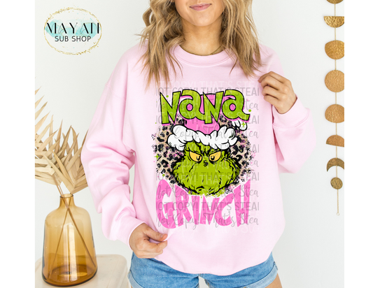 Nana mean one sweatshirt. -Mayan Sub Shop