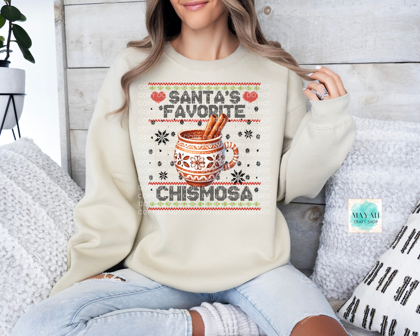 Santa's favorite chismosa sand sweatshirt. -Mayan Craft Shop