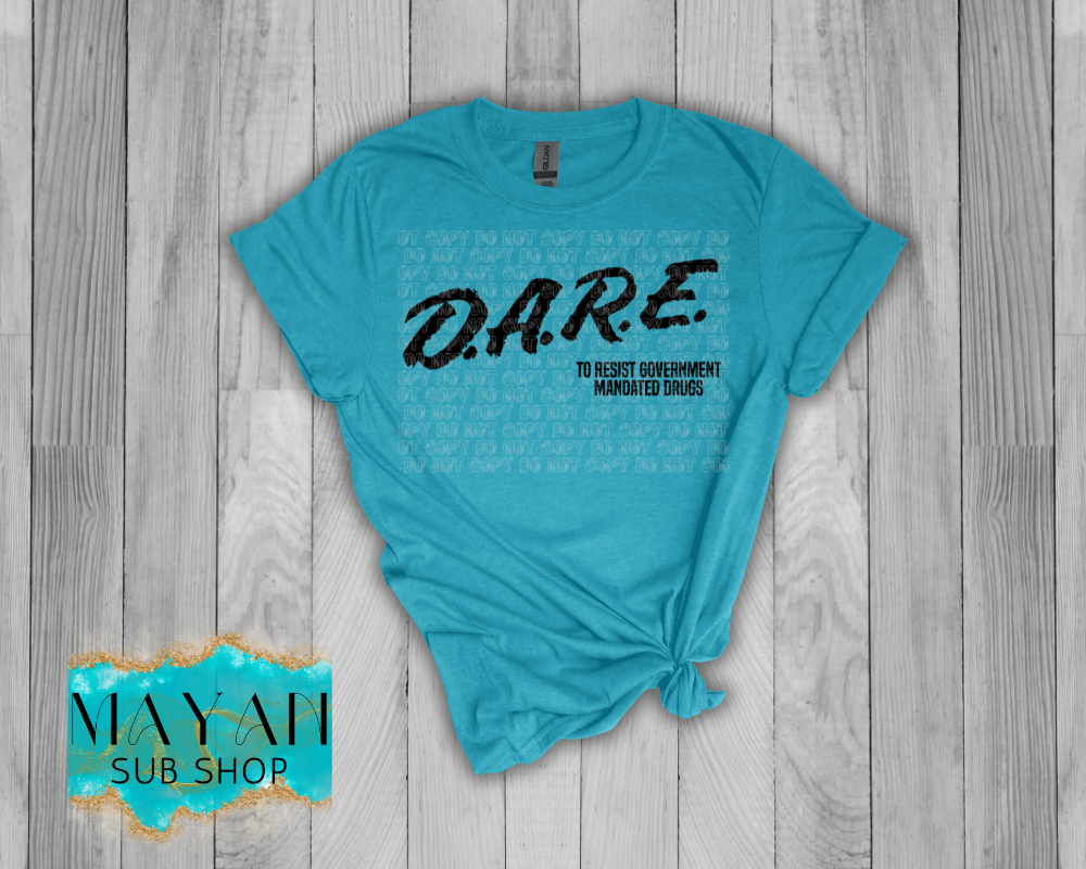 Dare Shirt - Mayan Sub Shop