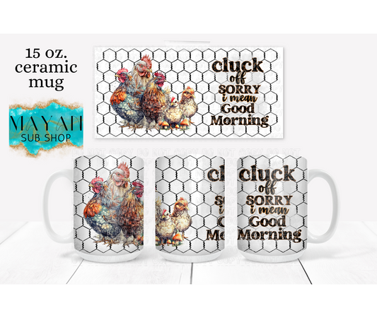 Good morning 15 oz. coffee mug. -Mayan Sub Shop