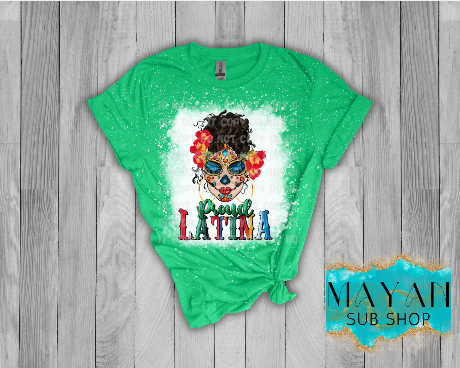 Proud Latina Bleached Shirt - Mayan Sub Shop