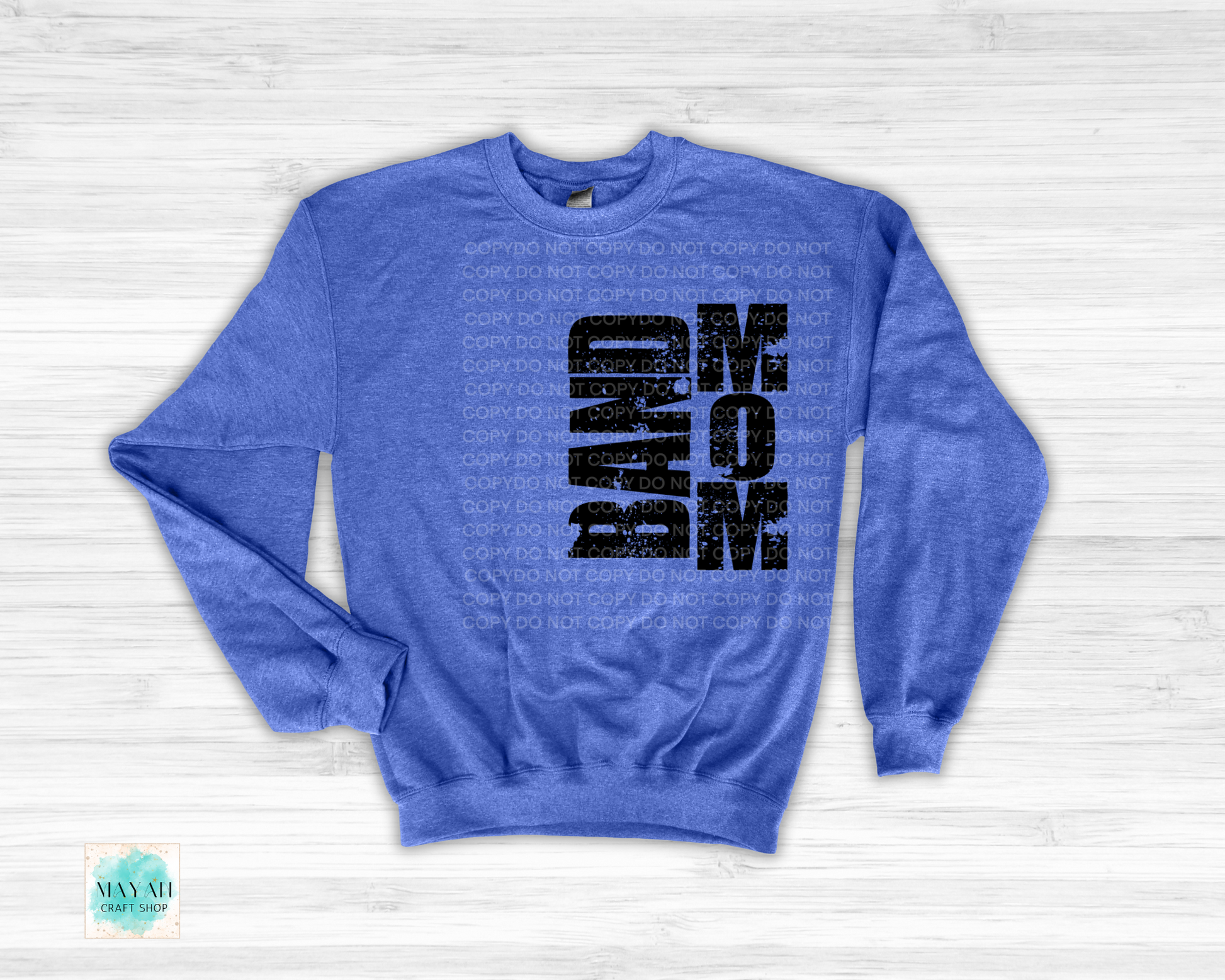 Band mom heather royal blue sweatshirt. -Mayan Craft Shop