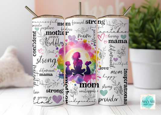 Inspirational Mom Tumbler
