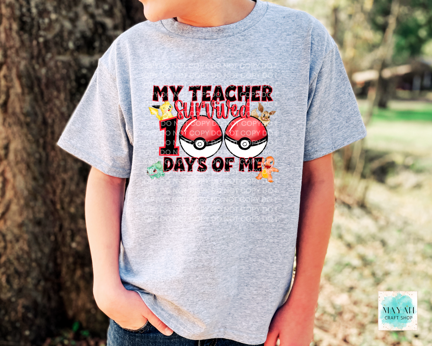 My teacher survived 100 days kids ash grey shirt. -Mayan Craft Shop