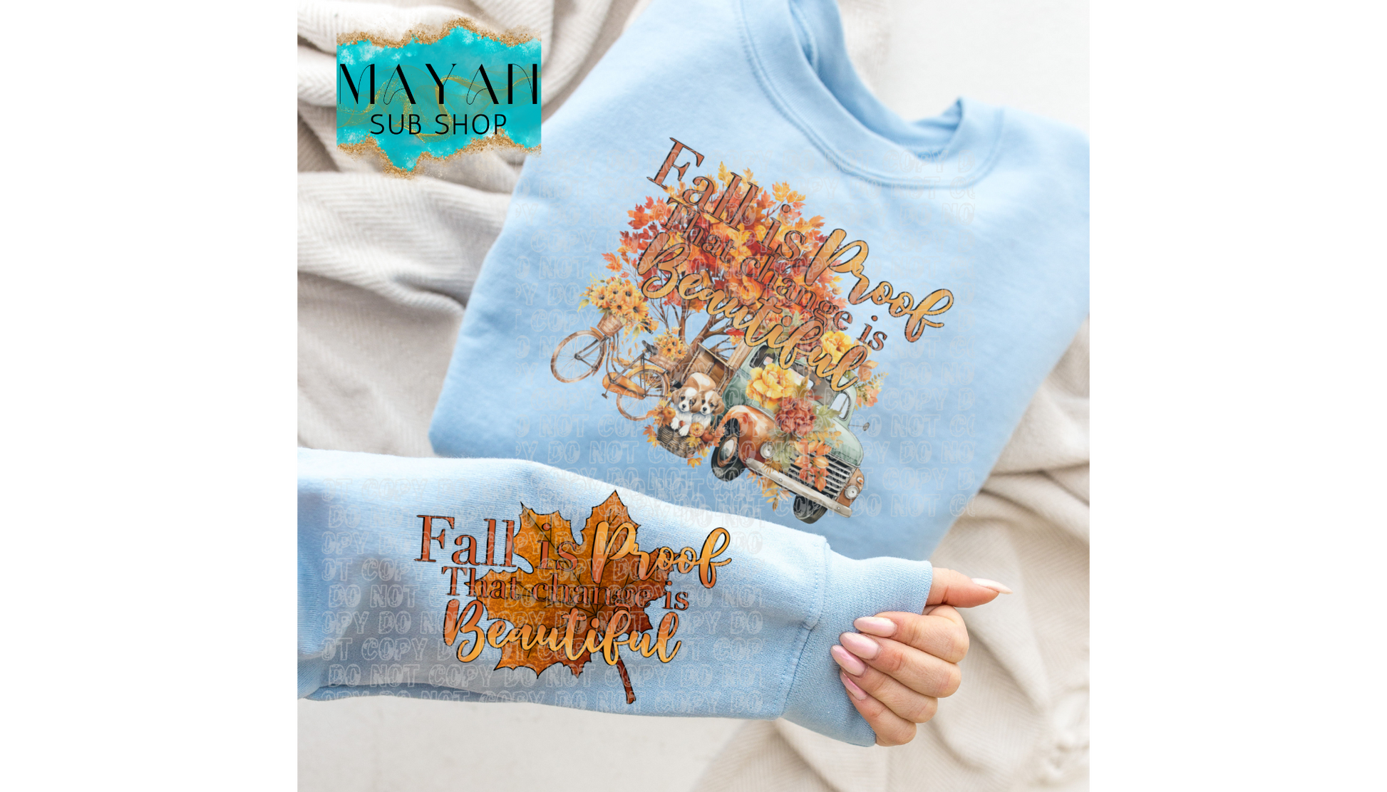 Fall Is Proof Sweatshirt - Mayan Sub Shop