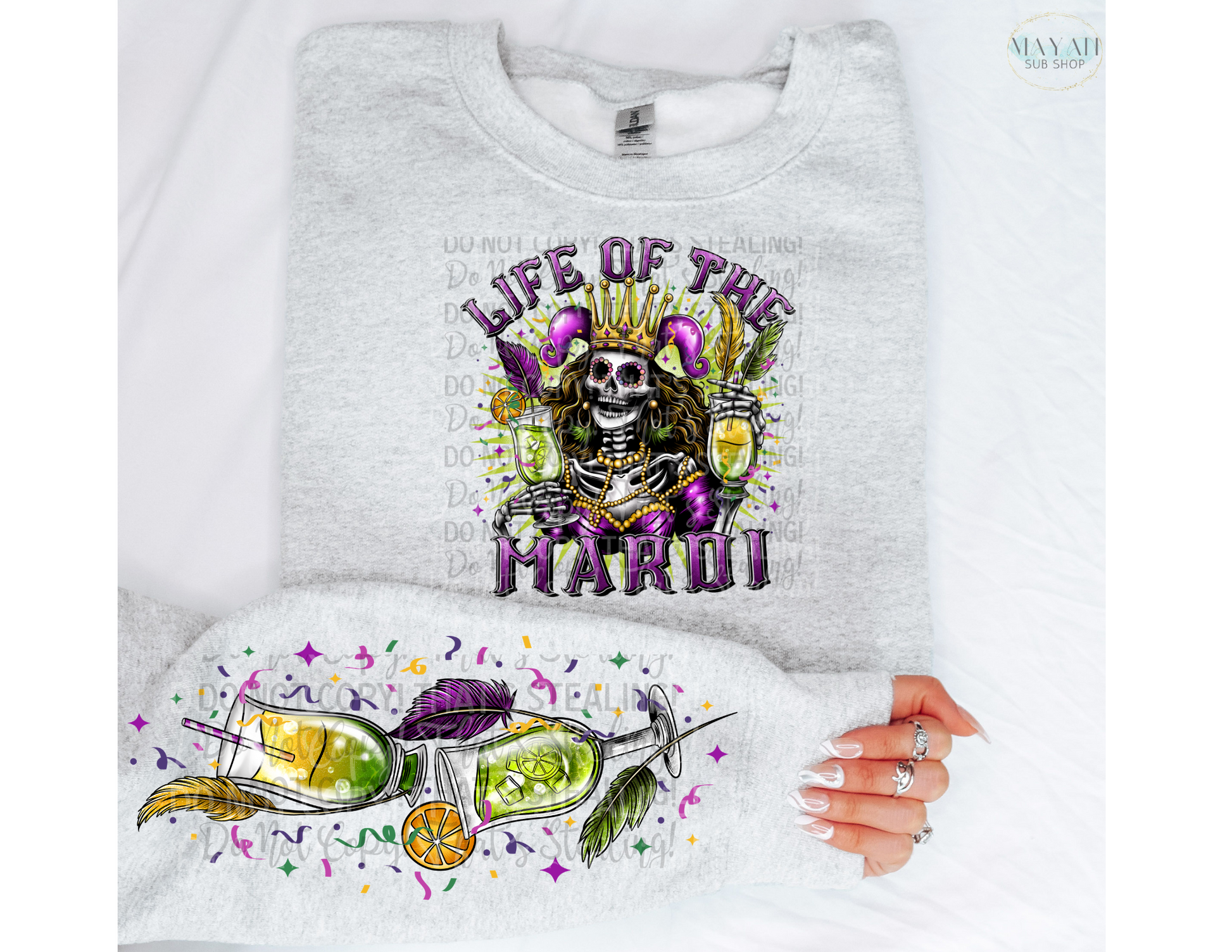 Life Of The Mardi Sweatshirt - Mayan Sub Shop